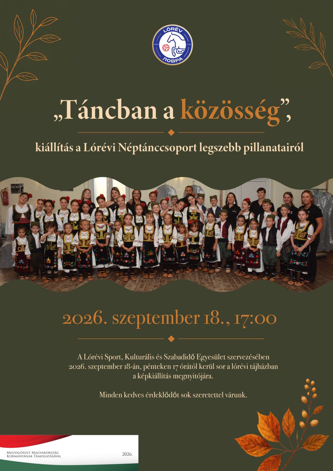 „Táncban a közösség”,  kiállítás a Lórévi Néptánccsoport legszebb pillanatairól